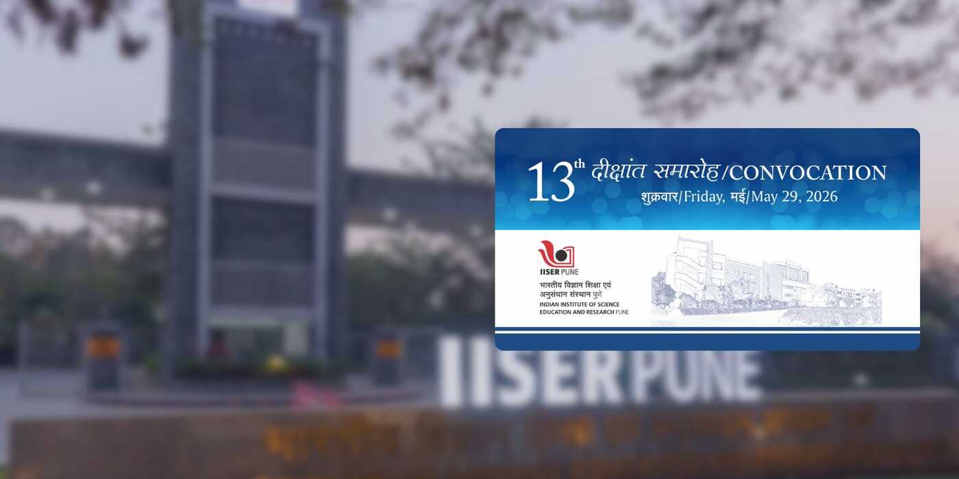 Thirteenth Convocation of IISER Pune