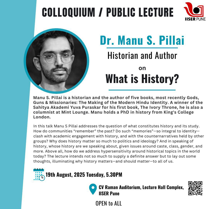 Colloquia flyer on What is History? by Dr. Manu S. Pillai